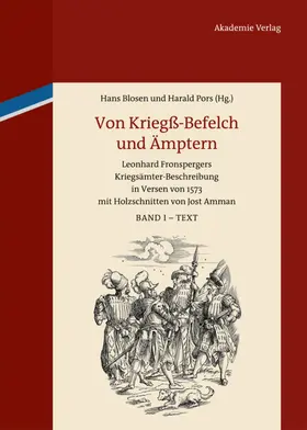 Blosen / Pors |  Von Kriegß-Befelch und Ämptern | eBook | Sack Fachmedien