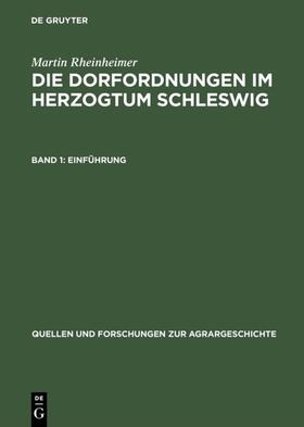 Rheinheimer |  Die Dorfordnungen im Herzogtum Schleswig | eBook | Sack Fachmedien