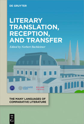 Bachleitner |  Literary Translation, Reception, and Transfer | eBook |  Sack Fachmedien