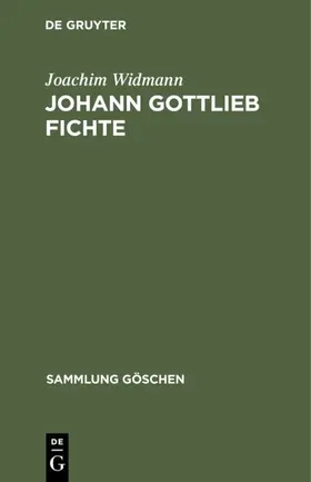 Widmann |  Johann Gottlieb Fichte | eBook | Sack Fachmedien