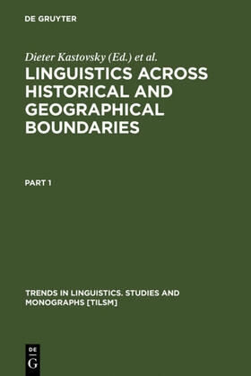 Kastovsky / Szwedek |  Linguistics across Historical and Geographical Boundaries | eBook | Sack Fachmedien