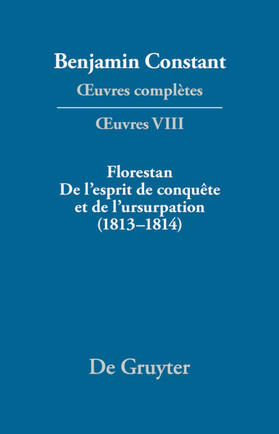 Kloocke / Fink |  Florestan. De l'esprit de conquête et de l'usurpation. Réflexions sur les constitutions (1813–1814) | eBook | Sack Fachmedien