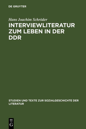 Schröder |  Interviewliteratur zum Leben in der DDR | eBook | Sack Fachmedien