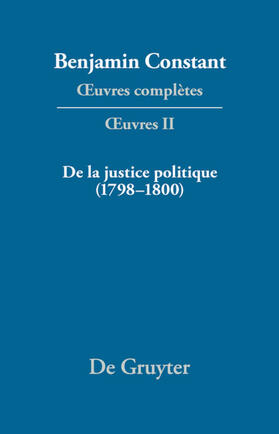 Omacini / Hofmann |  De la Justice politique (1798–1800), d'aprés l'«Enyuiry Concerning Political Justice» de William Godwin | eBook | Sack Fachmedien