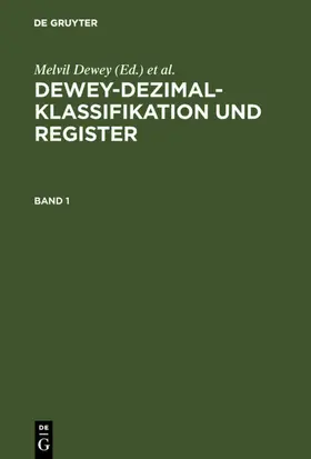 Dewey / Mitchell |  Dewey-Dezimalklassifikation und Register | eBook | Sack Fachmedien