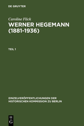 Flick |  Werner Hegemann (1881-1936) | eBook | Sack Fachmedien