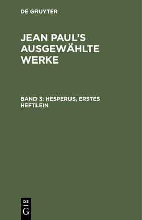 Paul |  Hesperus, erstes Heftlein | eBook | Sack Fachmedien