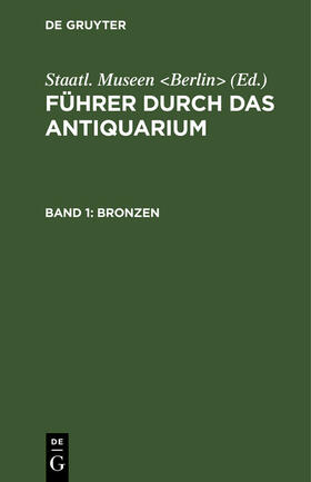 Berlin&gt |  Bronzen | eBook | Sack Fachmedien