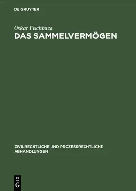 Fischbach |  Das Sammelvermögen | eBook | Sack Fachmedien