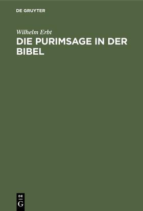 Erbt |  Die Purimsage in der Bibel | eBook | Sack Fachmedien