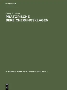 Maier |  Prätorische Bereicherungsklagen | eBook | Sack Fachmedien