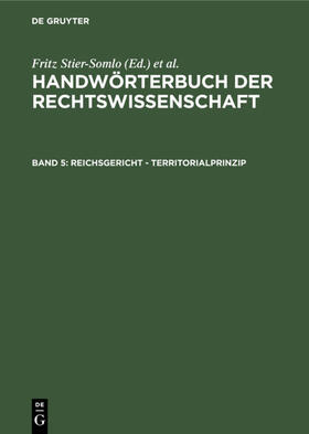 Stier-Somlo / Elster |  Reichsgericht - Territorialprinzip | eBook | Sack Fachmedien