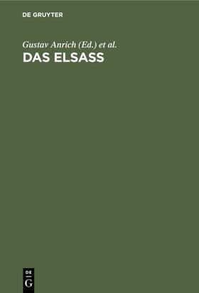Anrich / Schultz / Wittich |  Das Elsass | eBook | Sack Fachmedien