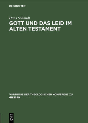 Schmidt |  Gott und das Leid im Alten Testament | eBook | Sack Fachmedien
