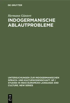 Güntert |  Indogermanische Ablautprobleme | eBook | Sack Fachmedien