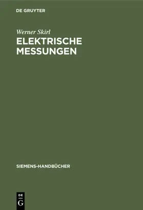 Skirl |  Elektrische Messungen | eBook | Sack Fachmedien