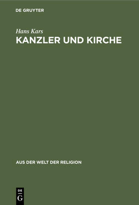 Kars |  Kanzler und Kirche | eBook | Sack Fachmedien