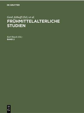 Hauck |  Frühmittelalterliche Studien. Band 2 | eBook | Sack Fachmedien