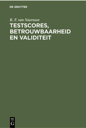 Naerssen |  Testscores, betrouwbaarheid en validiteit | eBook | Sack Fachmedien