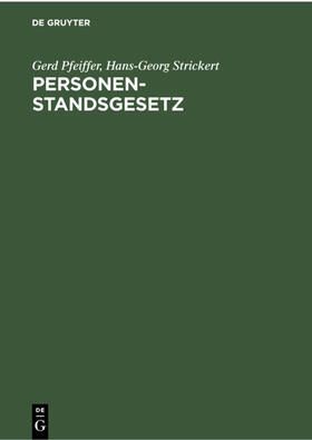 Pfeiffer / Strickert |  Personenstandsgesetz | eBook | Sack Fachmedien