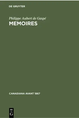 Aubert de Gaspé |  Memoires | eBook | Sack Fachmedien