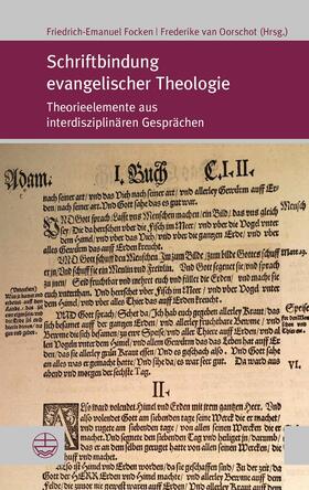 Focken / van Oorschot |  Schriftbindung evangelischer Theologie | eBook | Sack Fachmedien