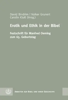 Bindrim / Grunert / Kloß |  Erotik und Ethik in der Bibel | eBook | Sack Fachmedien