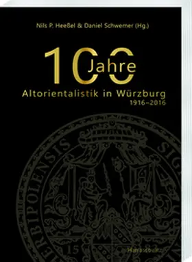 Heeßel / Schwemer | 100 Jahre Altorientalistik in Würzburg | E-Book | sack.de