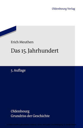 Meuthen / Märtl |  Das 15. Jahrhundert | eBook | Sack Fachmedien
