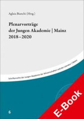 Bianchi |  Plenarvorträge der Jungen Akademie | Mainz 2018-2020 | eBook | Sack Fachmedien