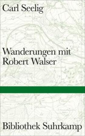 Seelig / Sorg / Gloor |  Wanderungen mit Robert Walser | eBook | Sack Fachmedien