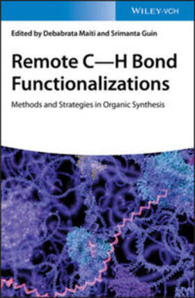 Maiti / Guin |  Remote C-H Bond Functionalizations | eBook | Sack Fachmedien