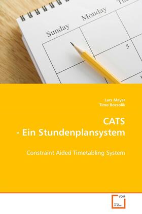 Meyer |  CATS - Ein Stundenplansystem | eBook | Sack Fachmedien