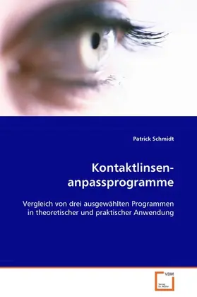 Schmidt | Kontaktlinsenanpassprogramme | E-Book | sack.de