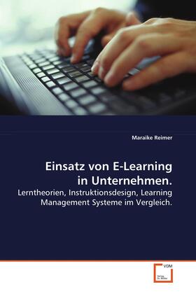 Reimer |  Einsatz von E-Learning in Unternehmen. | eBook | Sack Fachmedien