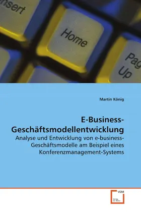 König |  E-Business-Geschäftsmodellentwicklung | eBook | Sack Fachmedien