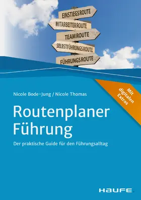 Bode-Jung / Thomas |  Routenplaner Führung | eBook | Sack Fachmedien