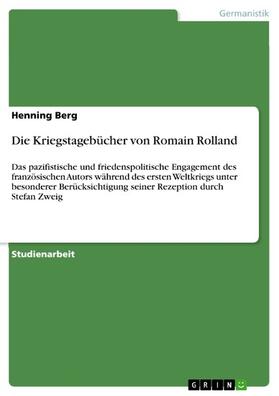 Berg |  Die Kriegstagebücher von Romain Rolland | eBook | Sack Fachmedien