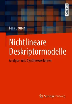 Gausch |  Nichtlineare Deskriptormodelle | eBook | Sack Fachmedien