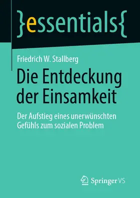 Stallberg |  Die Entdeckung der Einsamkeit | eBook | Sack Fachmedien