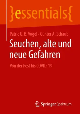 Vogel / Schaub |  Seuchen, alte und neue Gefahren | eBook | Sack Fachmedien