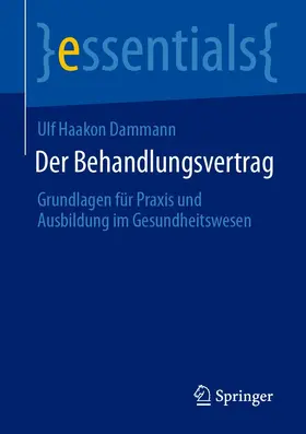 Dammann |  Der Behandlungsvertrag | eBook | Sack Fachmedien