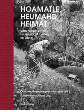 Hessenberger |  Hoamatle. Heumahd. Heimat. | eBook | Sack Fachmedien