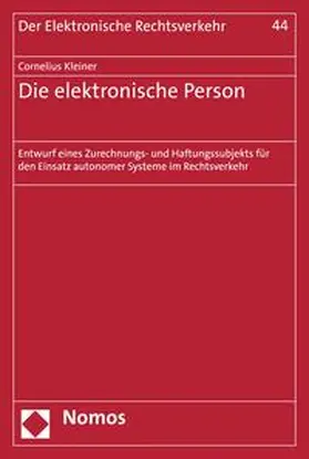 Kleiner |  Die elektronische Person | eBook | Sack Fachmedien