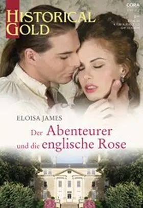 James |  Der Abenteurer und die englische Rose | eBook | Sack Fachmedien