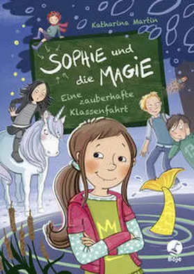 Martin |  Sophie und die Magie - Eine zauberhafte Klassenfahrt | eBook | Sack Fachmedien