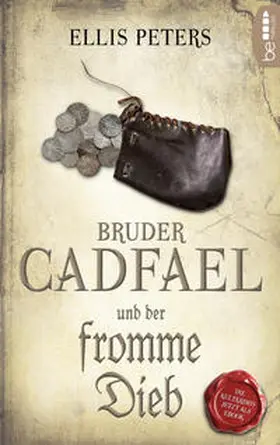 Peters |  Bruder Cadfael und der fromme Dieb | eBook | Sack Fachmedien