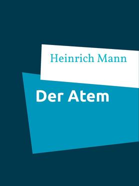 Mann |  Der Atem | eBook | Sack Fachmedien