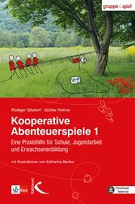 Gilsdorf / Kistner |  Kooperative Abenteuerspiele 1 | eBook | Sack Fachmedien