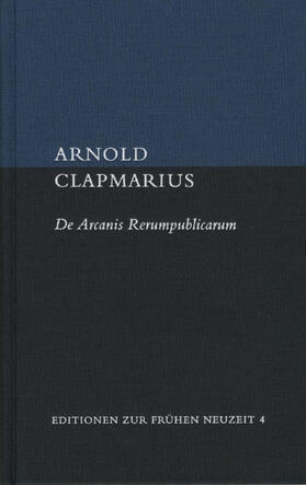 Clapmarius / Wehner |  De Arcanis Rerumpublicarum libri sex | eBook | Sack Fachmedien